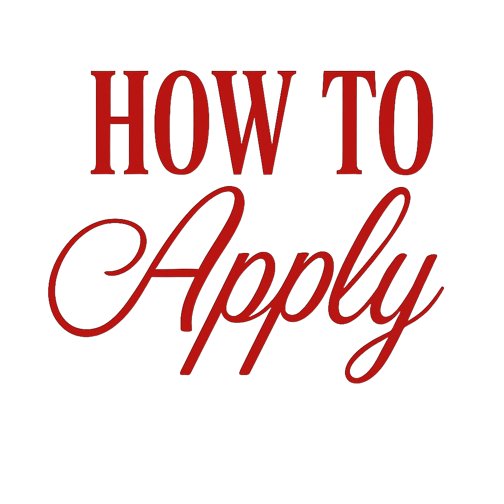 HOW TO APPLY